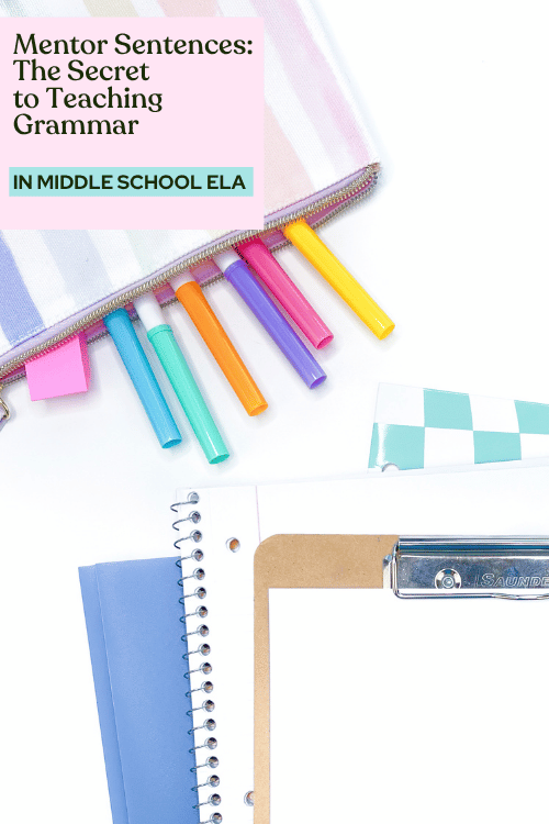 Mentor Sentences: The Secret to Teaching Grammar