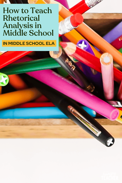 How to Teach Rhetorical Analysis in Middle School