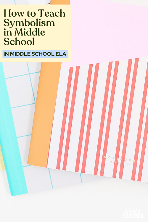 How to Teach Symbolism in Middle School