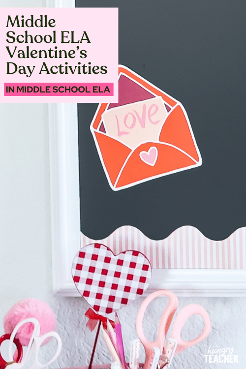 Middle School ELA Valentine’s Day Activities