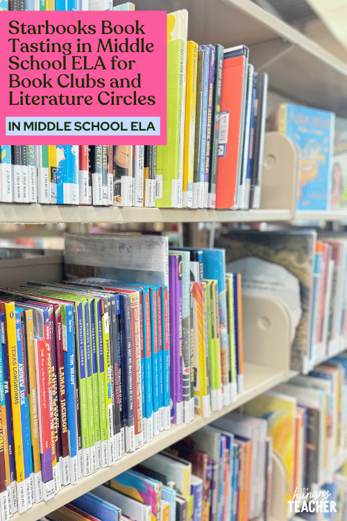 Starbooks Book Tasting in Middle School ELA for Book Clubs and Literature Circles