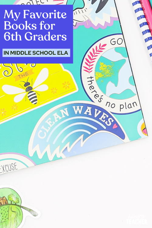 My Favorite Books for 6th Graders