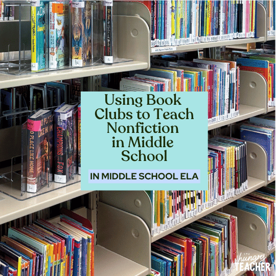 Using Book Clubs to Teach Nonfiction in Middle School