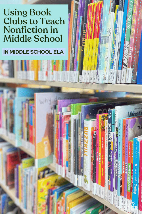 Using Book Clubs to Teach Nonfiction in Middle School