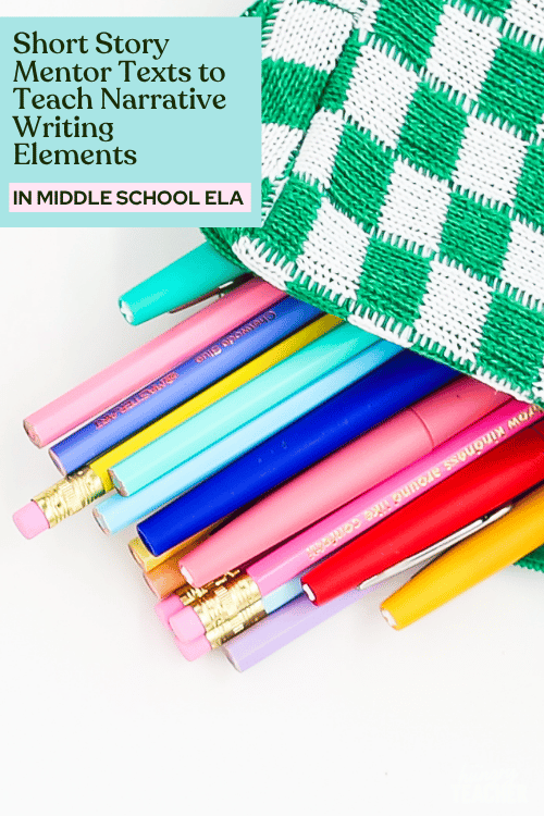 Short Story Mentor Texts to Teach Narrative Writing Elements