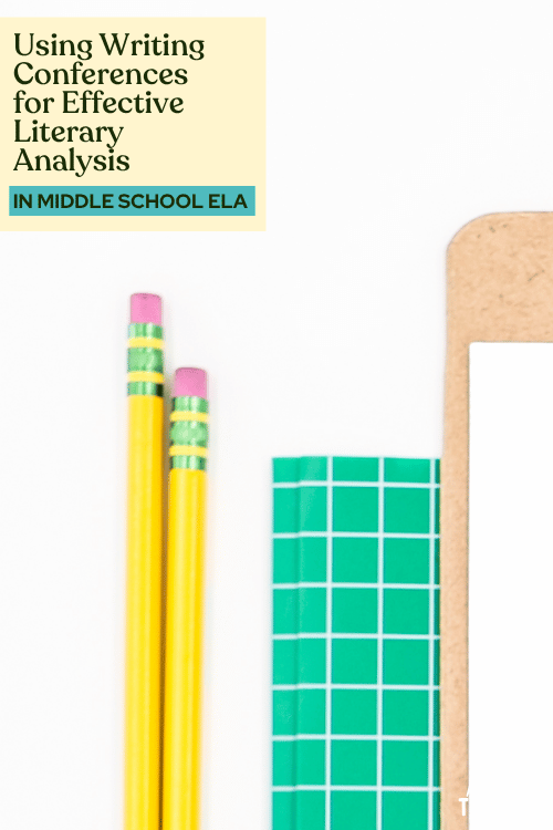 Using Writing Conferences for Effective Literary Analysis