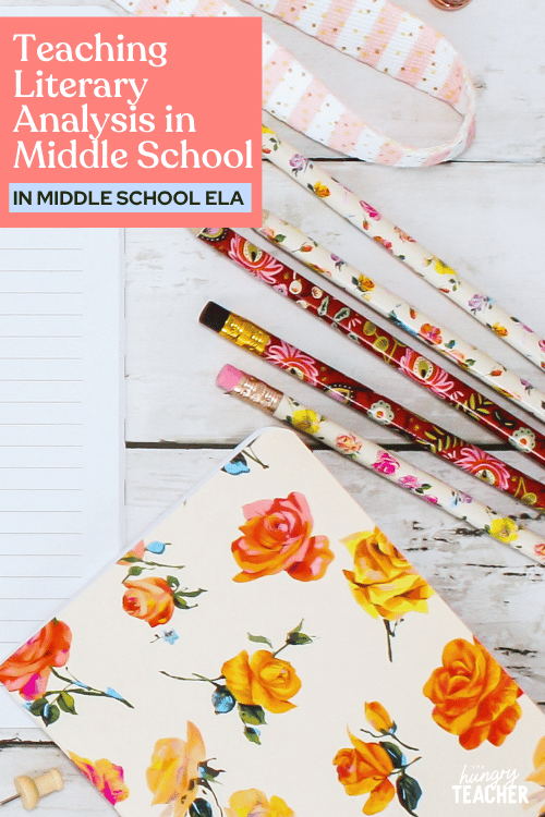 Teaching Literary Analysis in Middle School