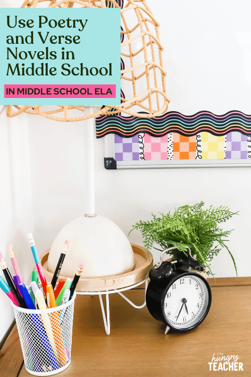 Use Poetry and Verse Novels in Middle School
