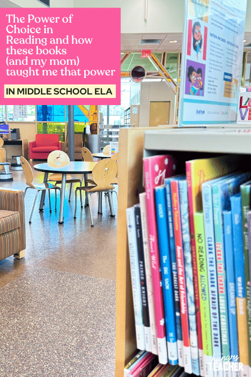 The Power of Choice in Reading and how these books (and my mom) taught me that power