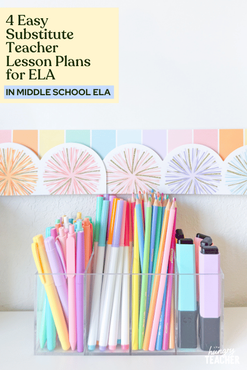 4 Easy Substitute Teacher Lesson Plans for ELA