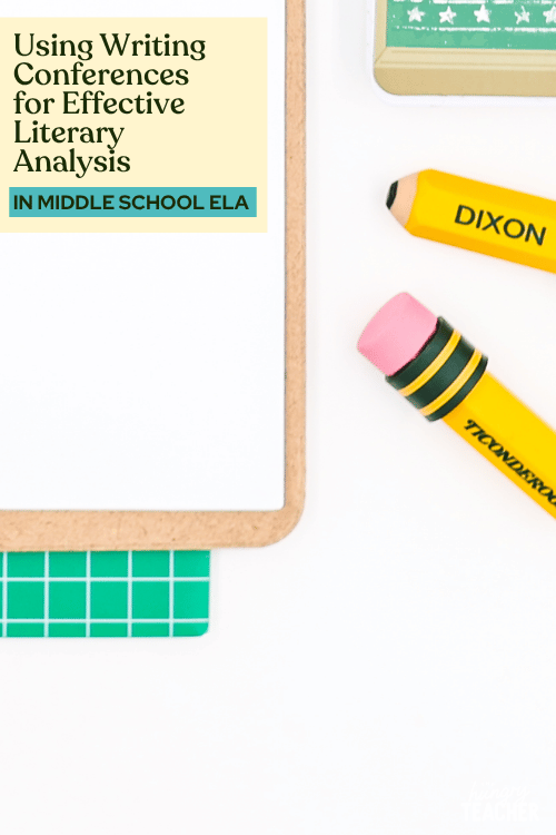 Using Writing Conferences for Effective Literary Analysis
