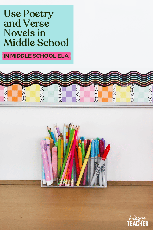 Use Poetry and Verse Novels in Middle School