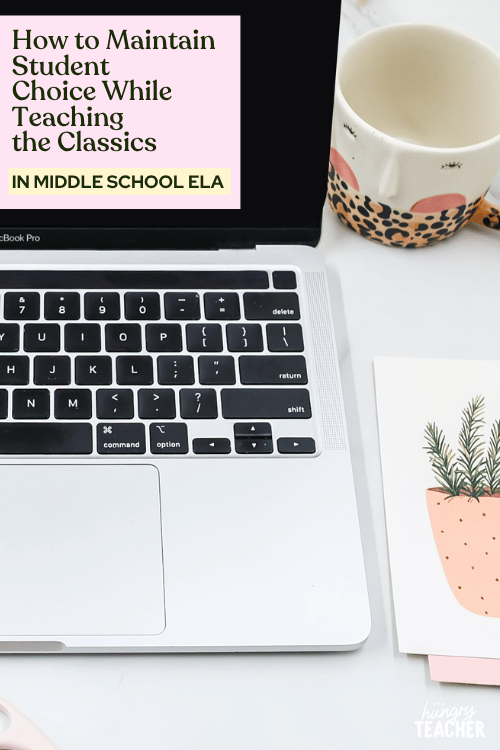 How to Maintain Student Choice While Teaching the Classics