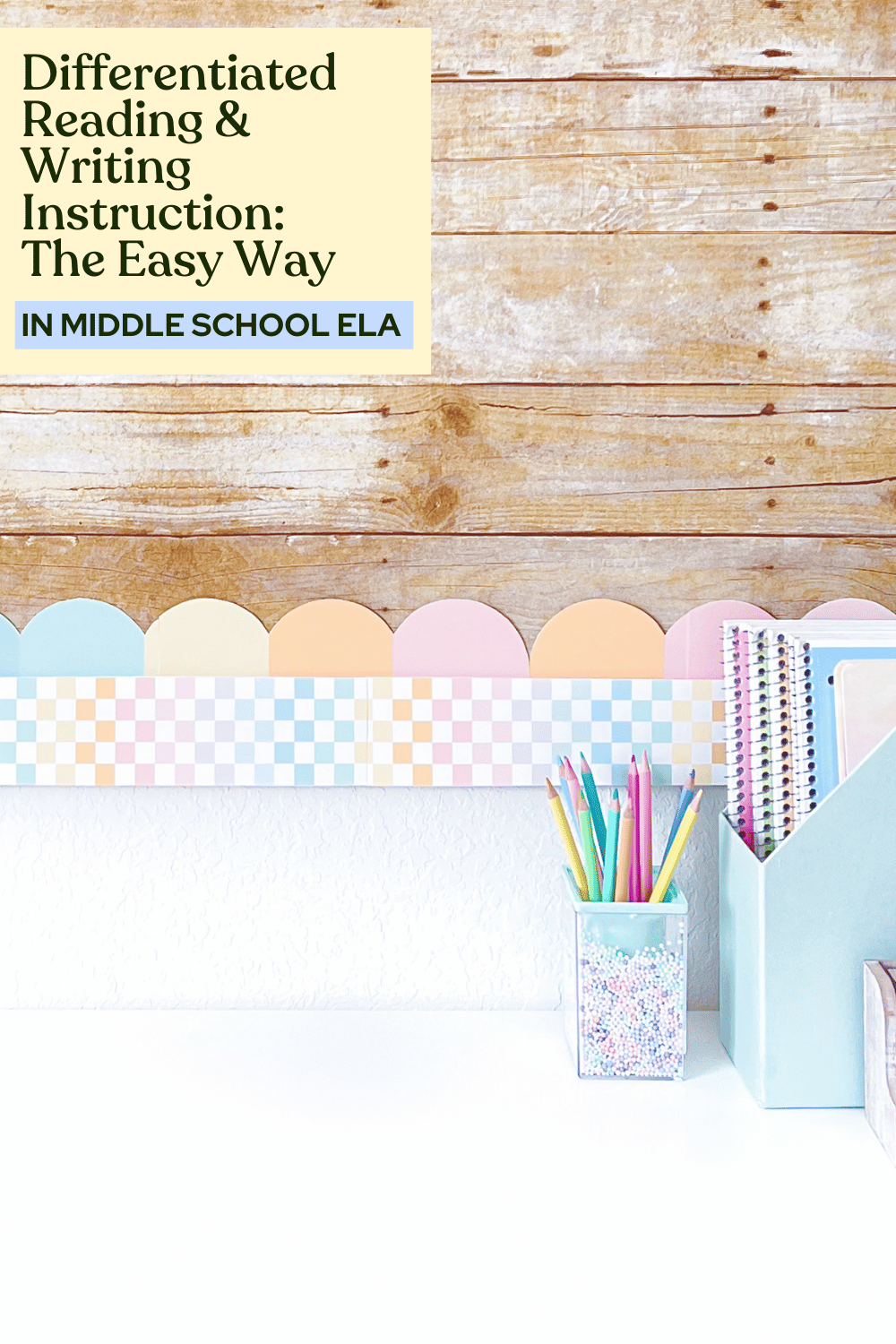 Differentiated Reading & Writing Instruction: The Easy Way