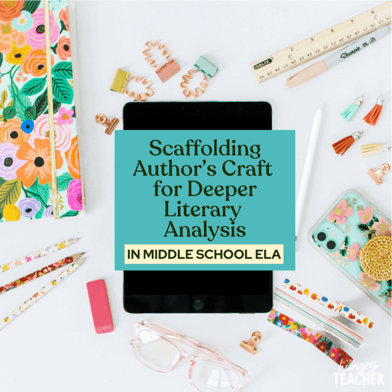 Scaffolding Author’s Craft for Deeper Literary Analysis