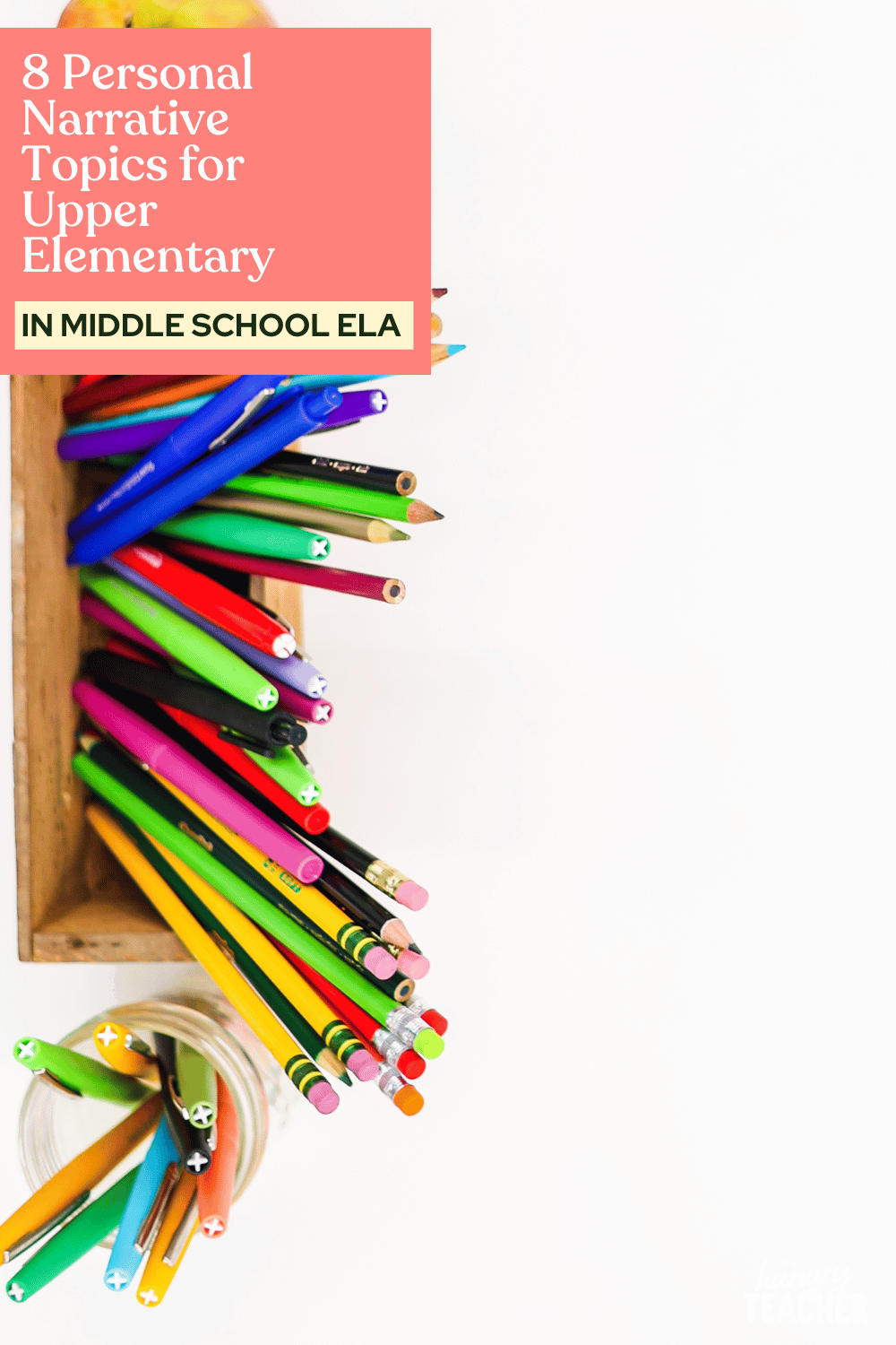 8 Personal Narrative Topics for Upper Elementary