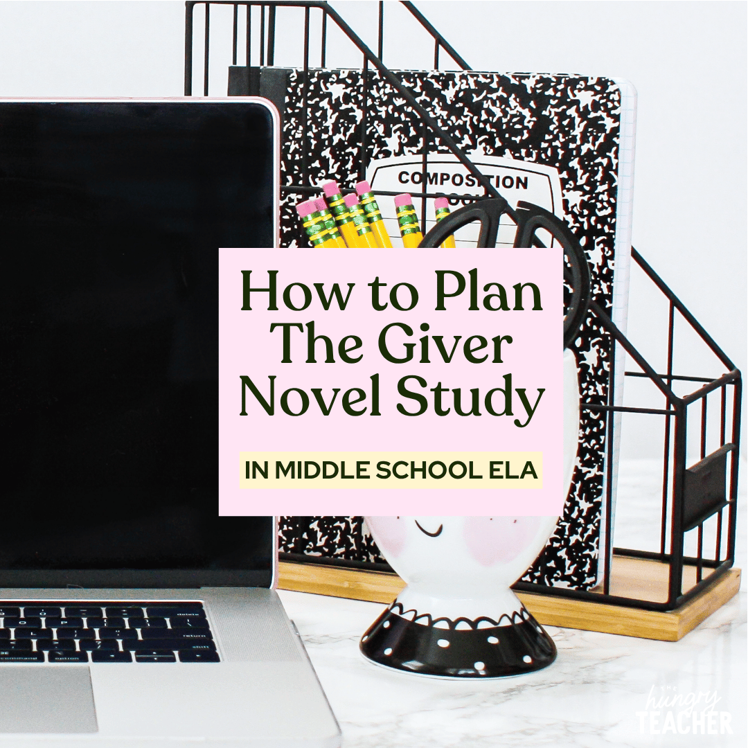 How to Plan The Giver Novel Study