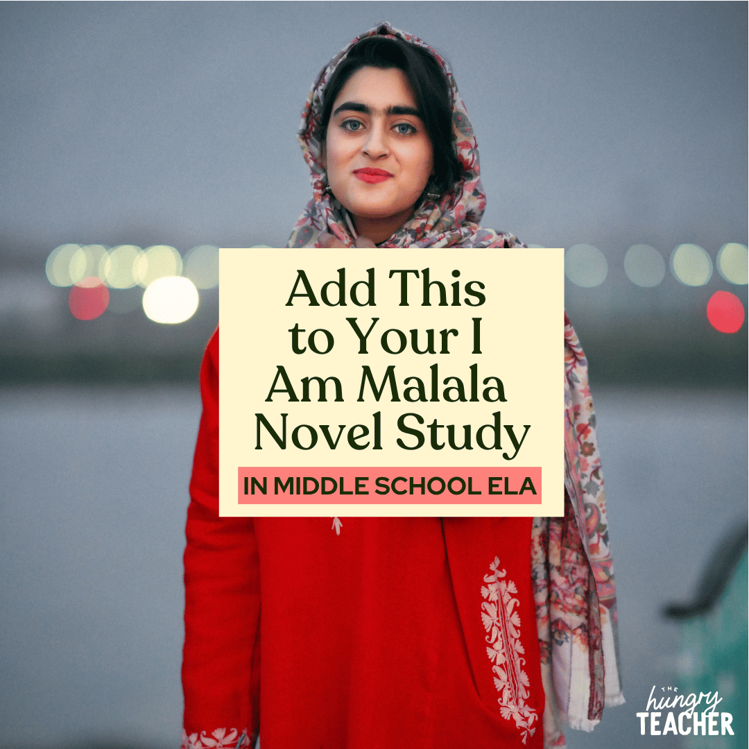 Add This to Your I Am Malala Novel Study