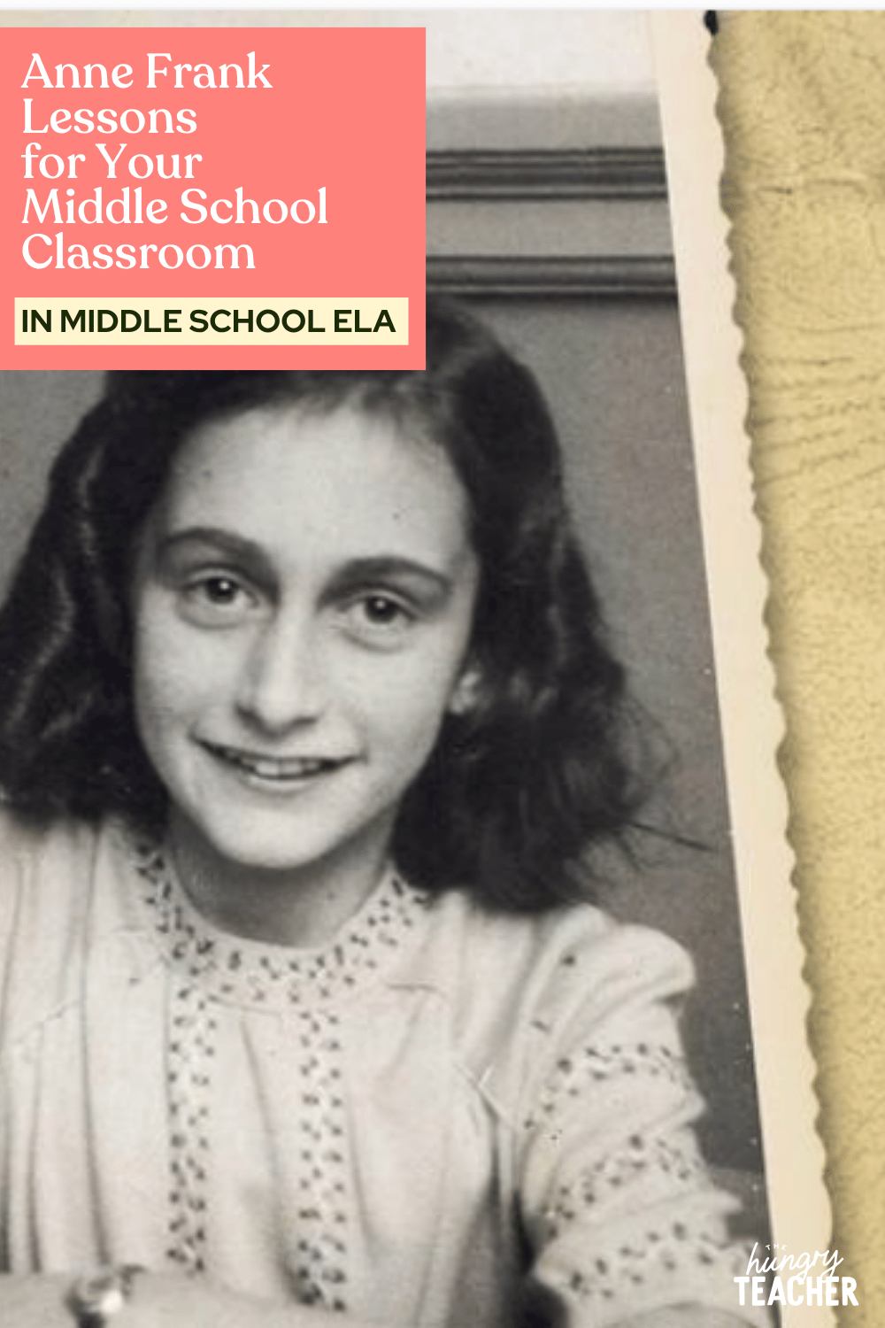 Anne Frank Lessons for Your Middle School Classroom