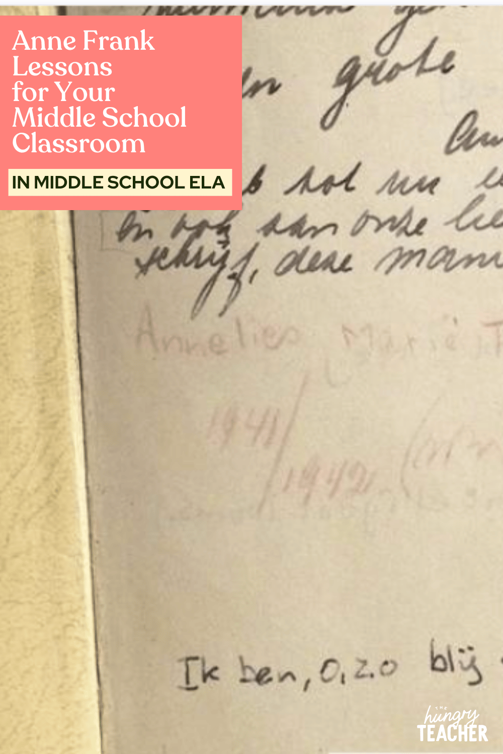 Anne Frank Lessons for Your Middle School Classroom